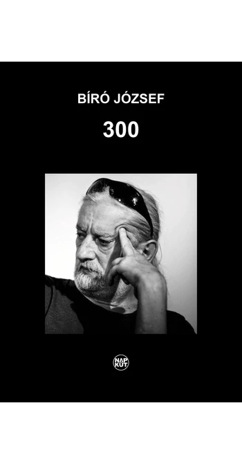 Bíró József: 300