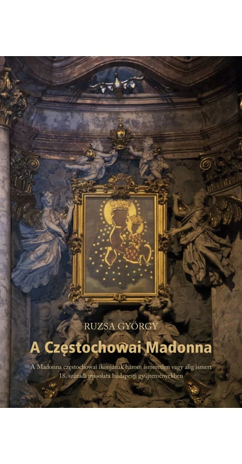Ruzsa György: A Częstochowai Madonna