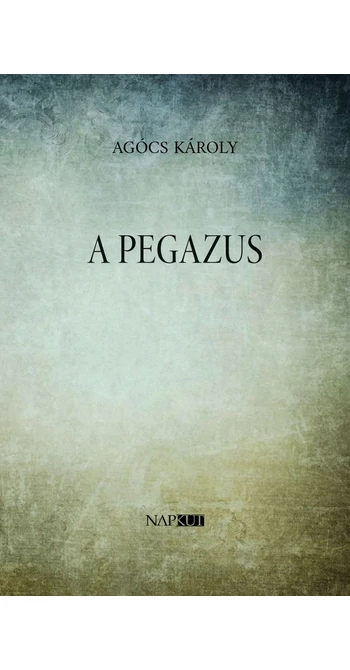 Agócs Károly: A Pegazus