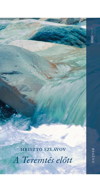 Hriszto Szlavov: A Teremtés előtt