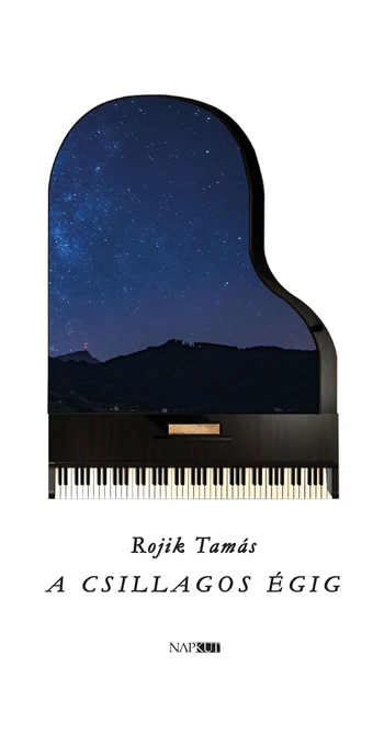 Rojik Tamás: A csillagos égig