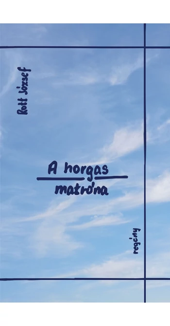 Rott József: A horgas matróna