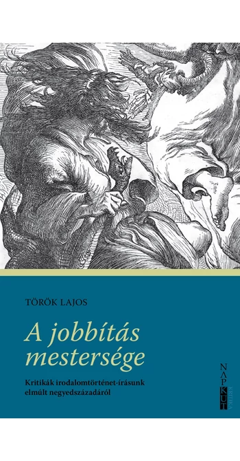 Török Lajos: A jobbítás mestersége