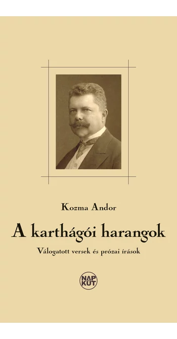 Kozma Andor: A karthágói harangok
