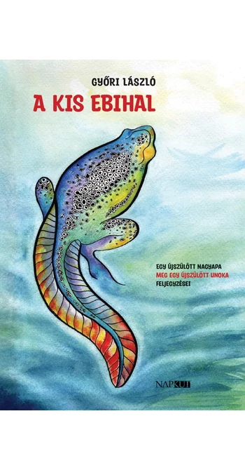 Győri László: A kis ebihal