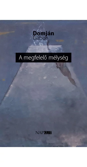 Domján Gábor: A megfelelő mélység
