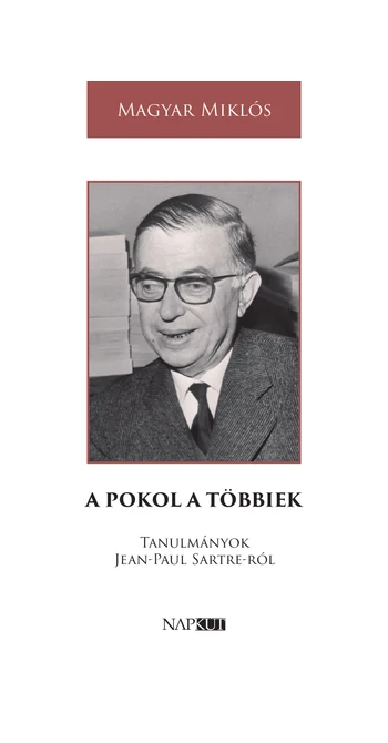 Magyar Miklós: A pokol a többiek