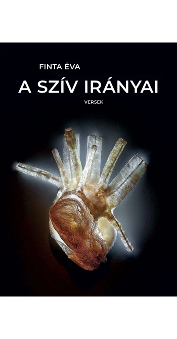 Finta Éva: A szív irányai