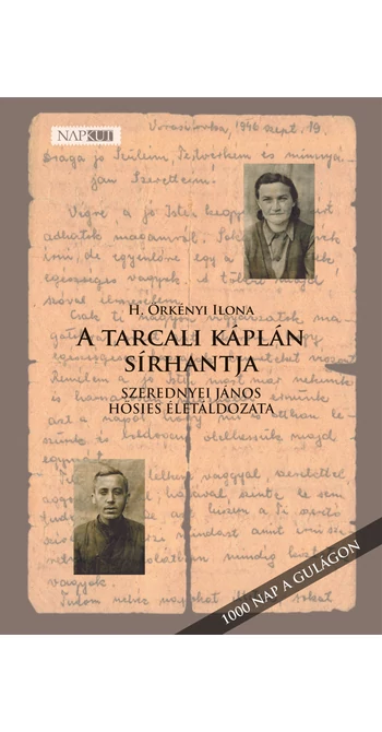 H. Örkényi Ilona: A tarcali káplán sírhantja