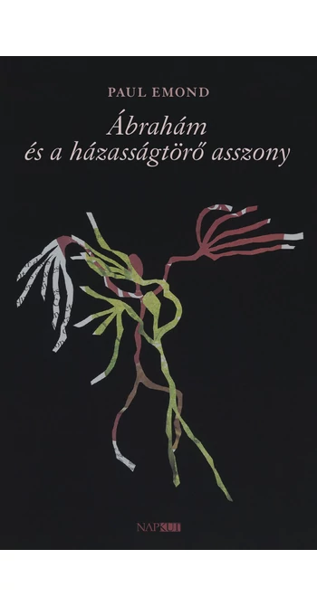 Paul Emond: Ábrahám és a házasságtörő asszony