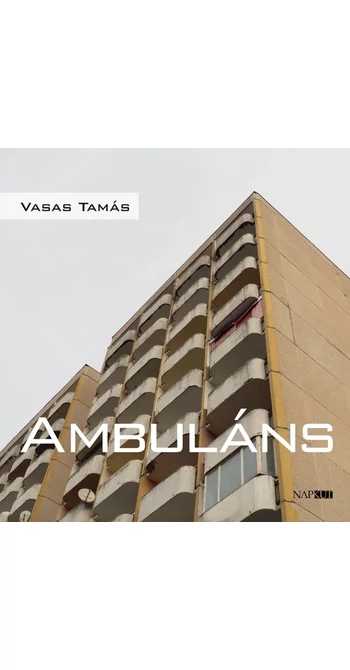 Vasas Tamás: Ambuláns