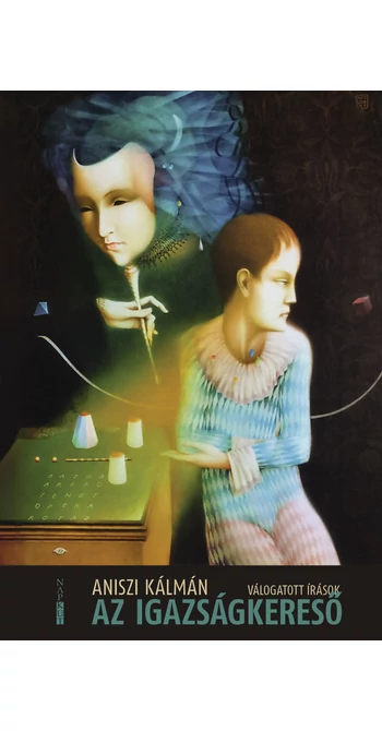 Aniszi Kálmán: Az Igazságkereső