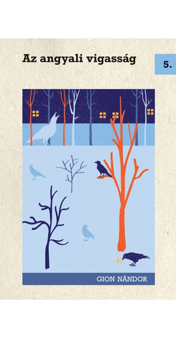 Gion Nándor: Az angyali vigasság