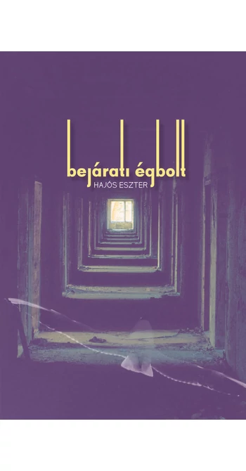 Hajós Eszter: Bejárati égbolt