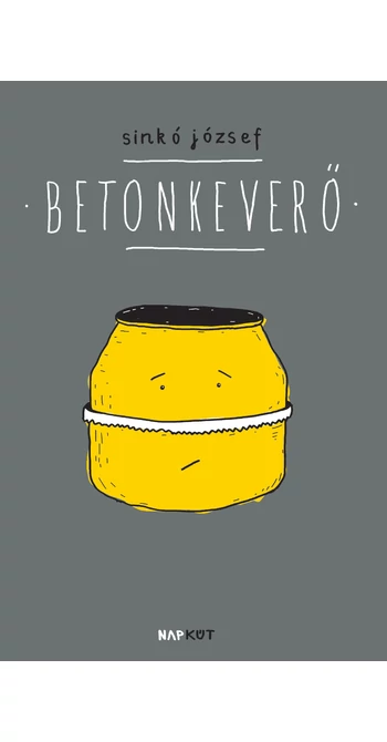 Sinkó József: Betonkeverő