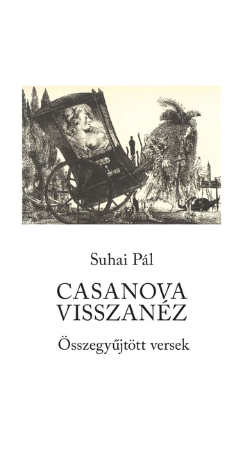 Suhai Pál: Casanova visszanéz