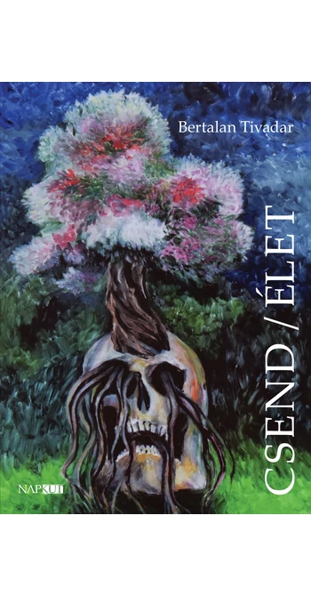 Bertalan Tivadar: Csend/élet