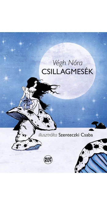 Végh Nóra: Csillagmesék