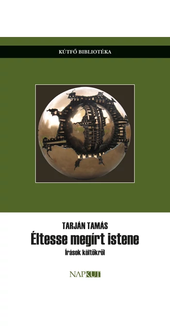 Tarján Tamás: Éltesse megírt istene