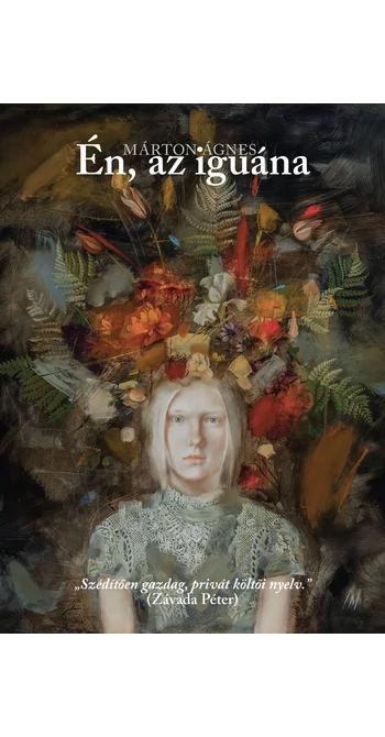 Márton Ágnes: Én, az iguána