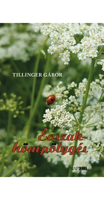 Tillinger Gábor: Évszakhömpölygés