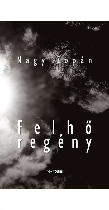 Nagy Zopán: Felhő regény