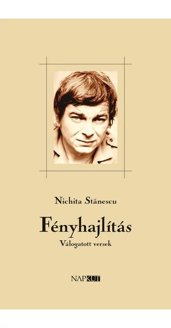 Nichita Stănescu: Fényhajlítás
