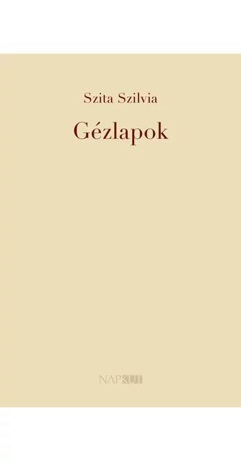 Szita Szilvia: Gézlapok