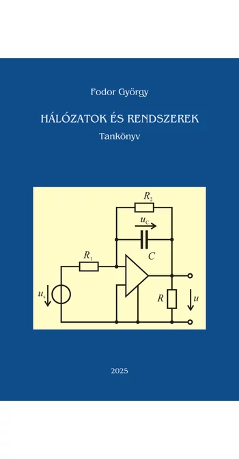 Fodor György: Hálózatok és rendszerek
