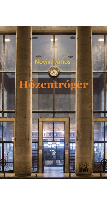 Novics János: Hózentróger
