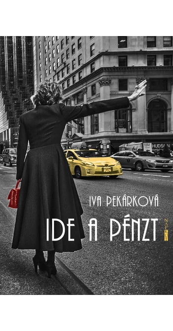 Iva Pekárková: Ide a pénzt