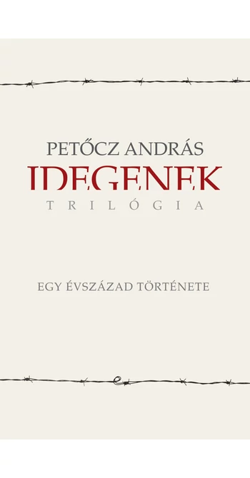 Petőcz András: Idegenek-trilógia