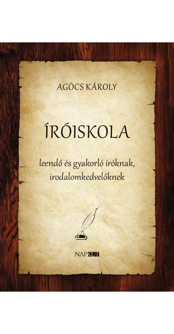 Agócs Károly: Íróiskola