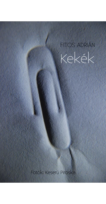 Fitos Adrián: Kekék