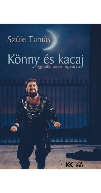Szüle Tamás: Könny és kacaj