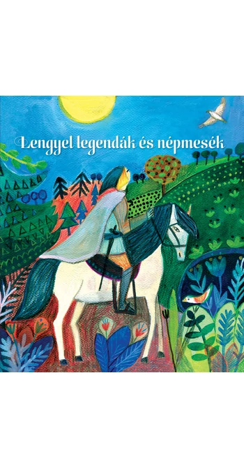 Lengyel legendák és népmesék
