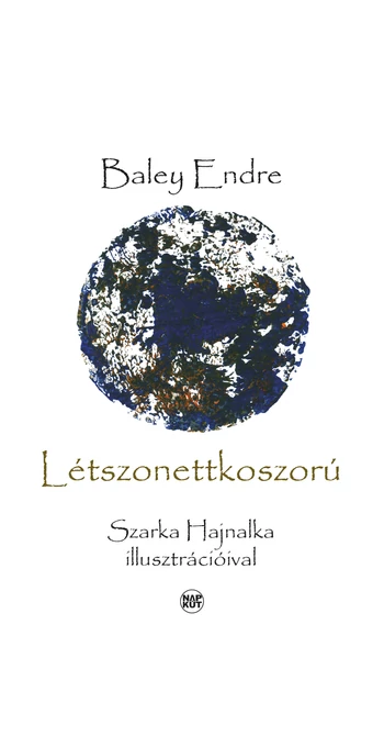 Baley Endre: Létszonettkoszorú