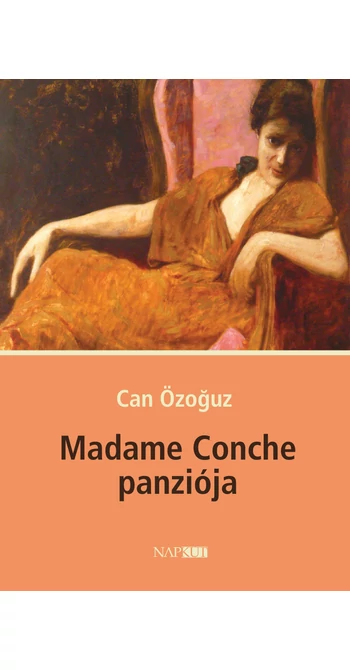 Can Özoğuz: Madame Conche panziója