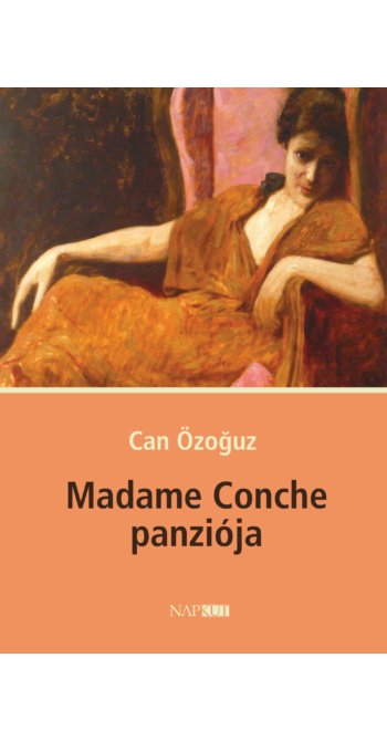 Can Özoğuz: Madame Conche panziója