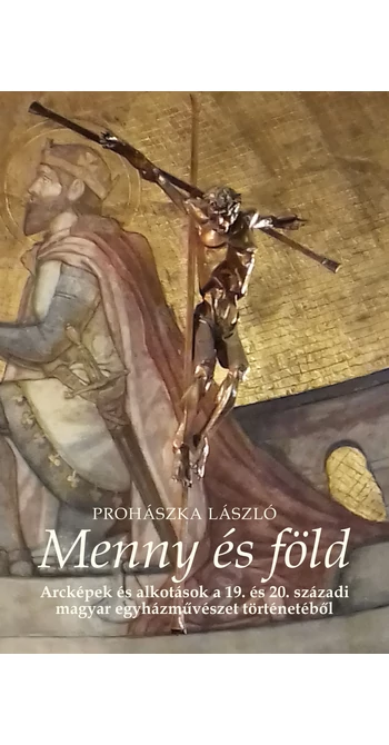 Prohászka László: Menny és föld