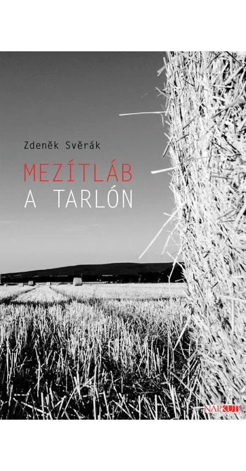 Zdeněk Svěrák: Mezítláb a tarlón