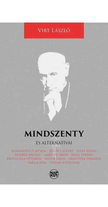 Virt László: Mindszenty és alternatívái