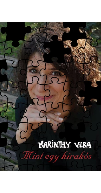Karinthy Vera: Mint egy kirakós
