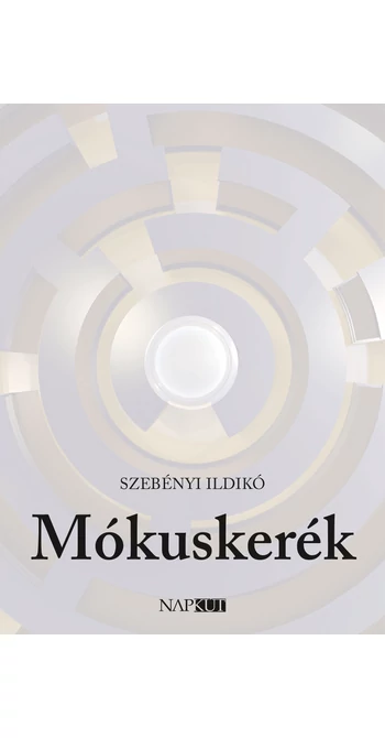 Szebényi Ildikó: Mókuskerék