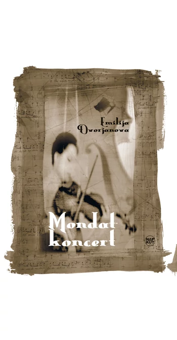 Emilija Dvorjanova: Mondatkoncert