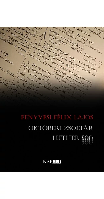 Fenyvesi Félix Lajos: Októberi zsoltár