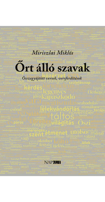 Miriszlai Miklós: Őrt álló szavak