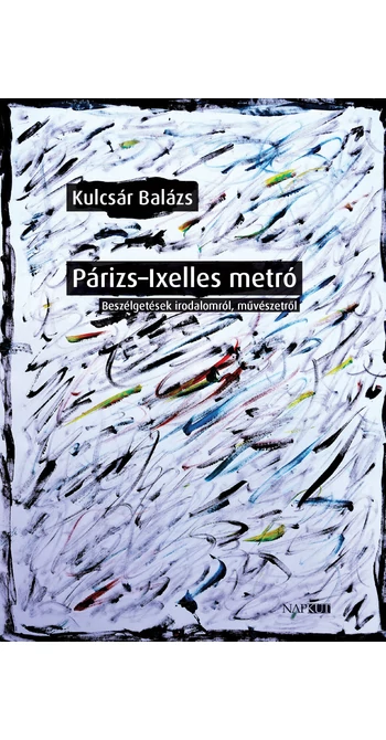 Kulcsár Balázs: Párizs–Ixelles metró Kulcsár Balázs: Párizs–Ixelles metró