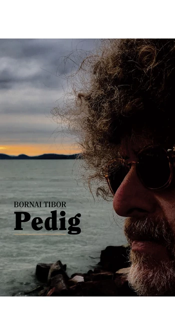 Bornai Tibor: Pedig