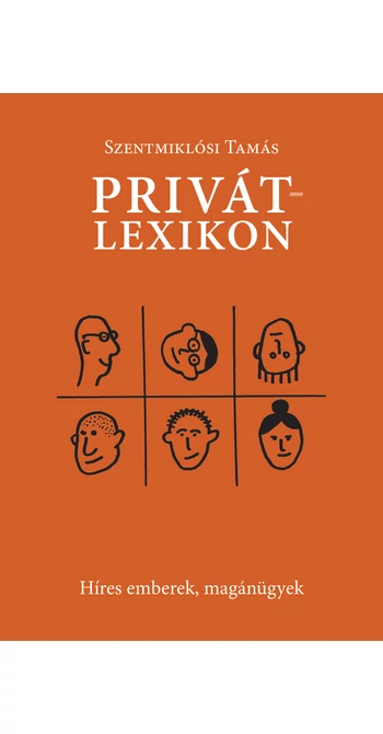 Szentmiklósi Tamás: Privátlexikon